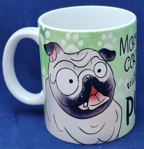 Morning Coffee With My Pug